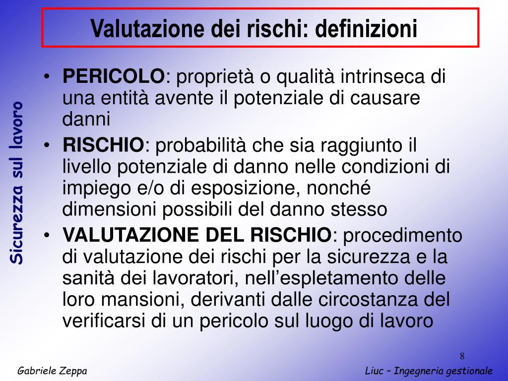 Su Quali Concetti Si Basa La Valutazione Del Rischio PPT - LA VALUTAZIONE DEI RISCHI PowerPoint Presentation, free download
