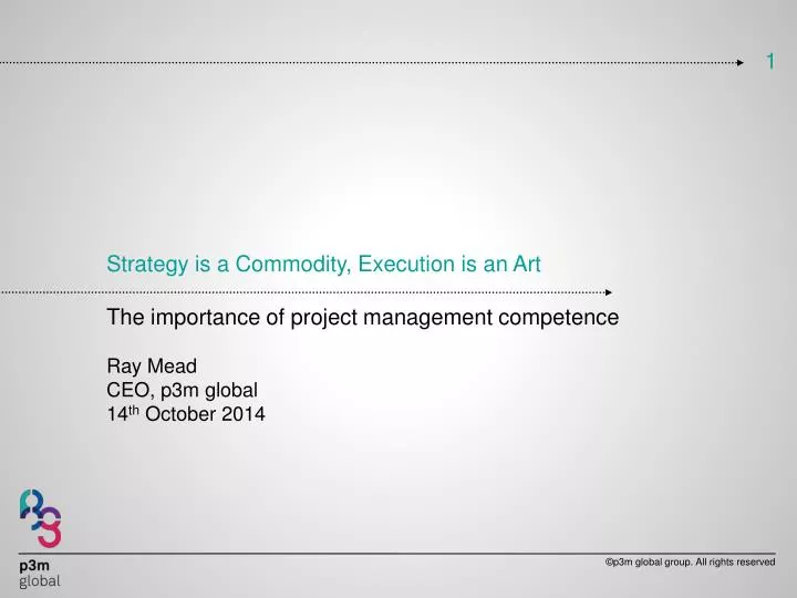 PPT - Strategy is a Commodity, Execution is an Art The importance of ...
