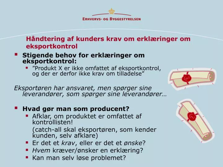 PPT H ndtering Af Kunders Krav Om Erkl ringer Om Eksportkontrol PowerPoint Presentation ID 
