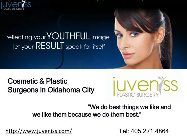 PPT Cosmetic & Plastic Surgeons in Oklahoma City PowerPoint