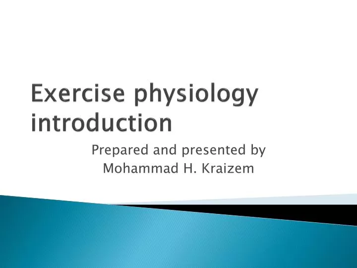 PPT - Exercise physiology introduction PowerPoint Presentation, free ...