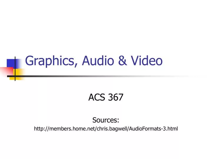graphics audio video n.