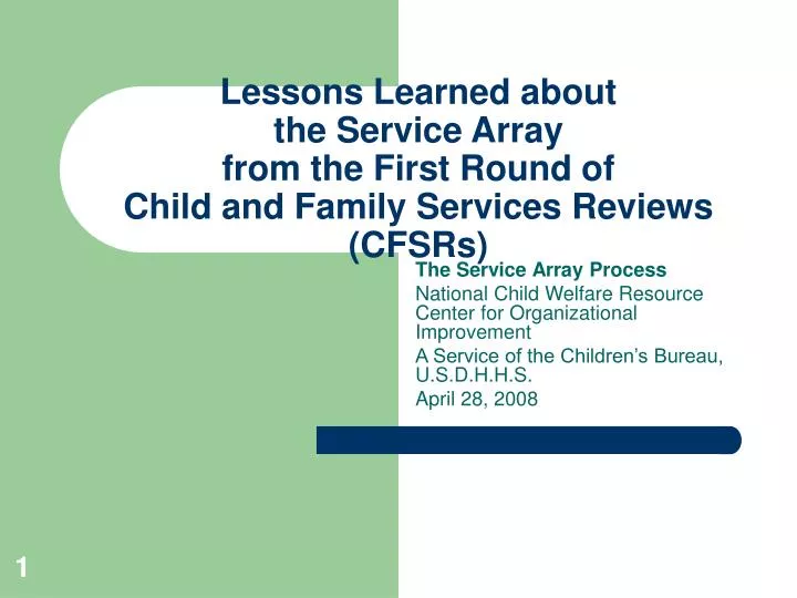 PPT - The Service Array Process National Child Welfare Resource Center ...