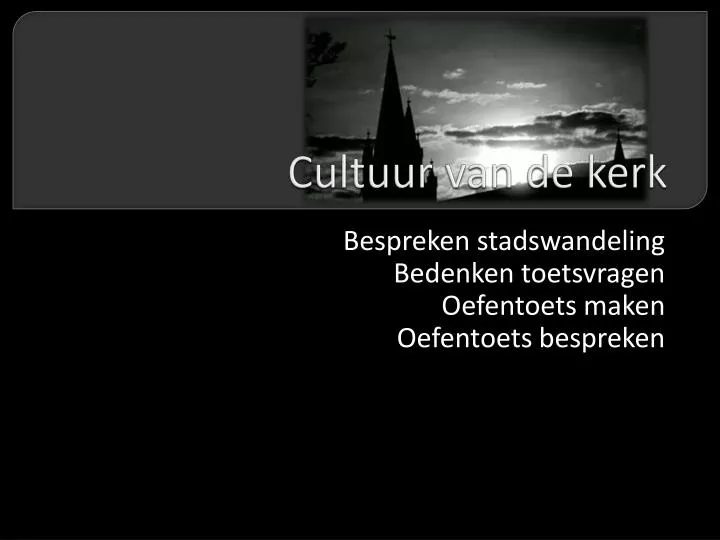 Cultuur Van De Kerk PPT - Cultuur van de kerk PowerPoint Presentation, free download - ID