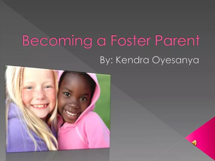 become a foster parent