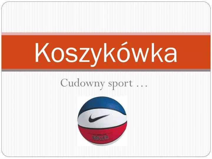 PPT - Koszykówka PowerPoint Presentation, free download - ID:6494407