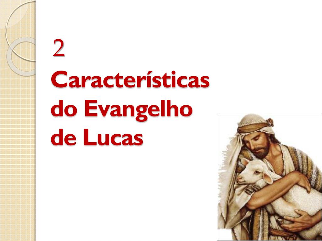 PPT - O Evangelho de Lucas PowerPoint Presentation, free download - ID