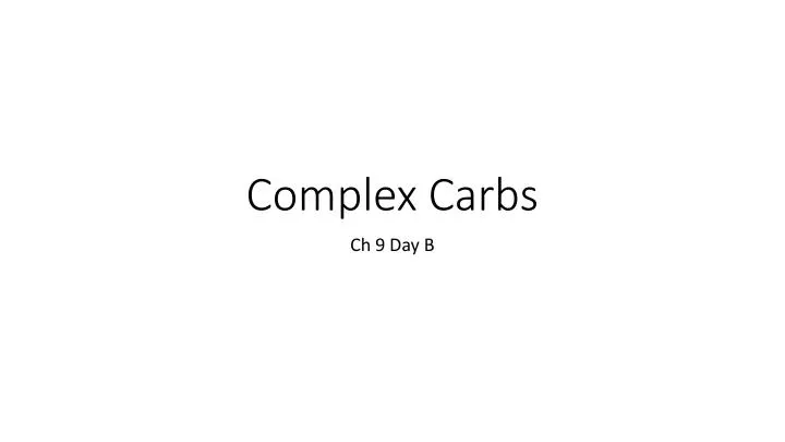 complex carbs n.