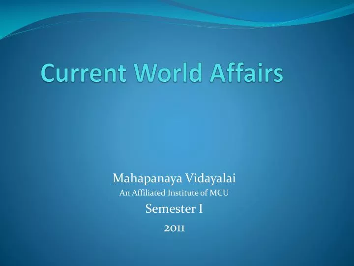 PPT Current World Affairs PowerPoint Presentation, free download ID