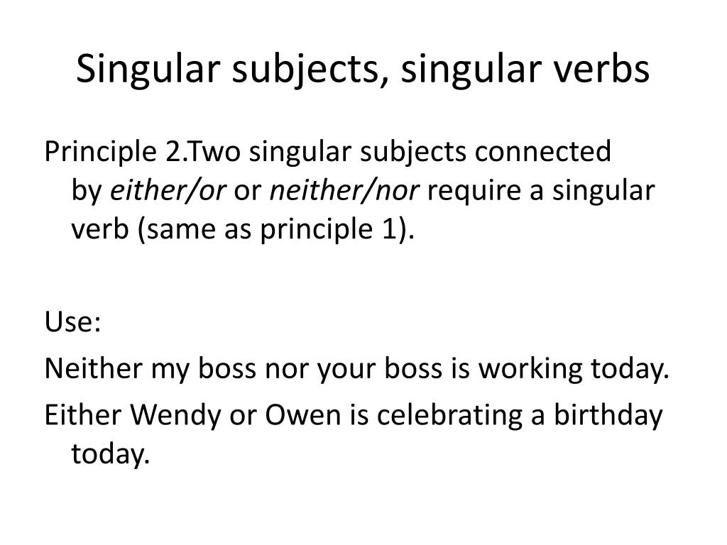 Singular Subject Takes Singular Verb Examples
