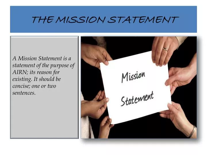 PPT - THE MISSION STATEMENT PowerPoint Presentation, free download - ID ...
