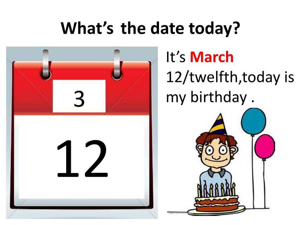 The date today