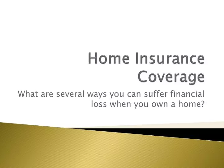 home insurance coverage n.