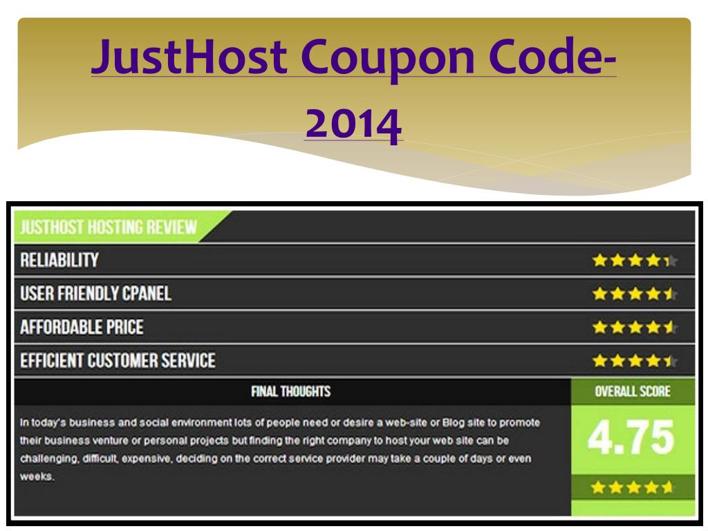 Ppt Justhost Coupon Code 2014 Powerpoint Presentation Free Images, Photos, Reviews