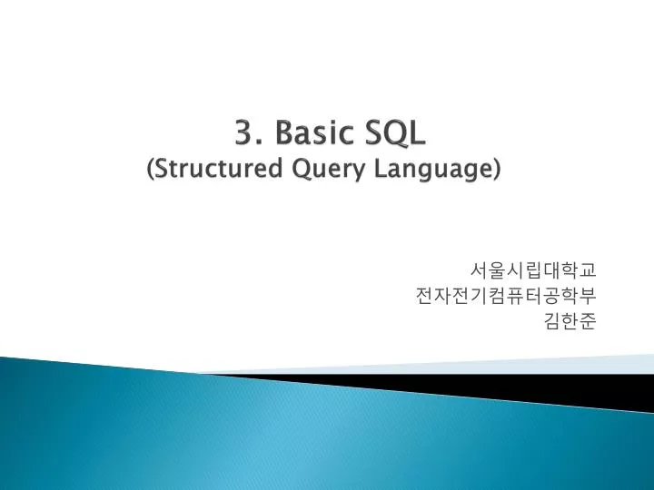 PPT - 3. Basic SQL (Structured Query Language) PowerPoint Presentation ...
