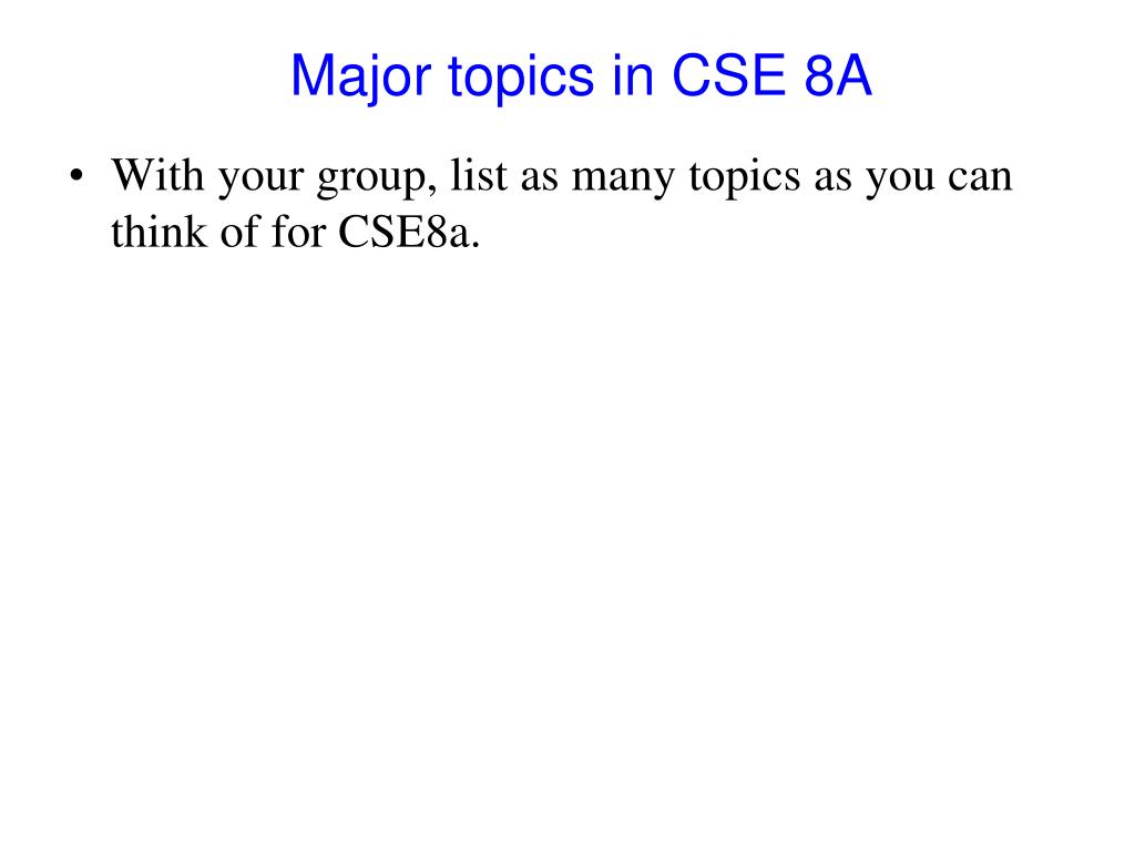 PPT CSE 8A Lecture 20 PowerPoint Presentation, free download ID6504046