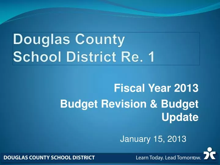 PPT Douglas County School District Re. 1 PowerPoint Presentation