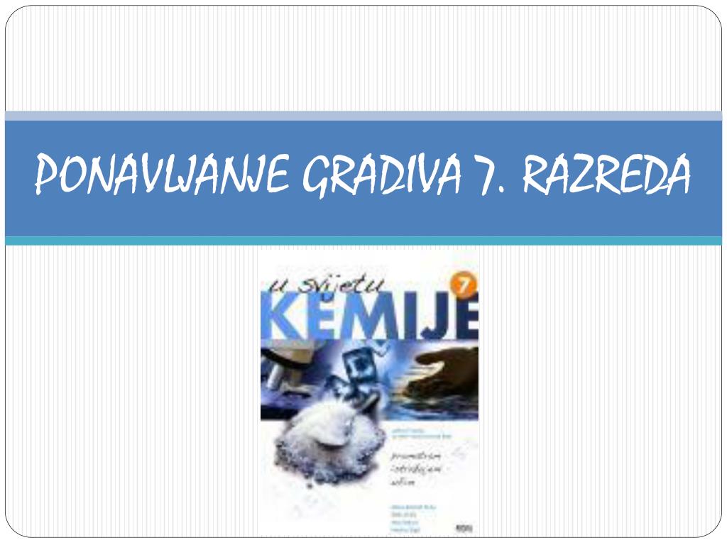 PPT - PONAVLJANJE GRADIVA 7. RAZREDA PowerPoint Presentation, free download  - ID:6507441