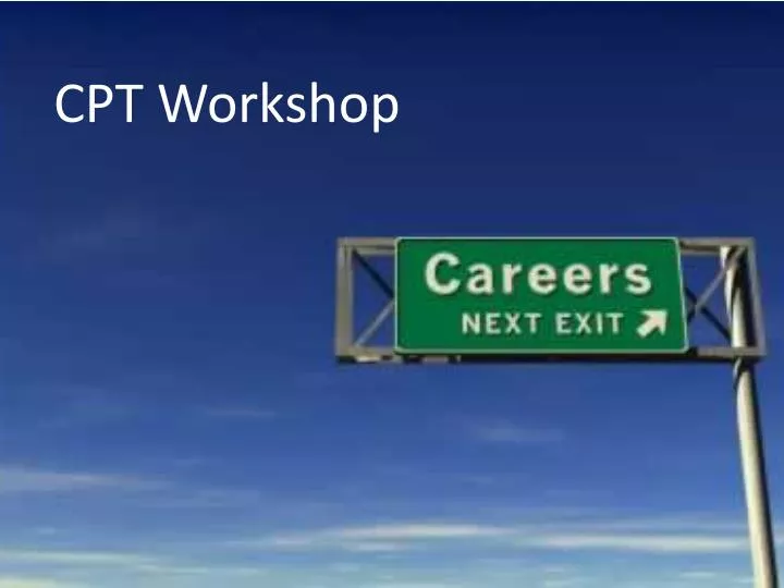PPT CPT Workshop PowerPoint Presentation Free Download ID 6508146 Ppt cpt workshop powerpoint presentation free download id 6508146