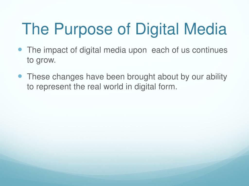 PPT The Purpose of Digital Media PowerPoint Presentation, free