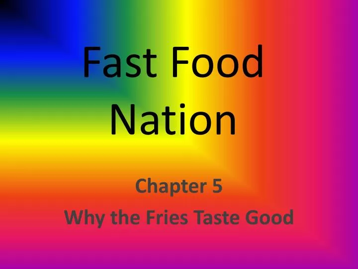 chapter 5 summary fast food nation chapter 5 summary fast food nation
