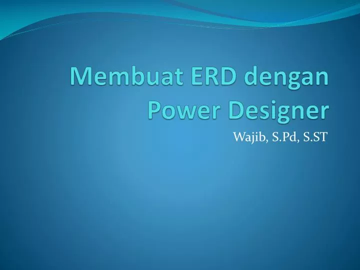 hwo to creat erds with powerdesigner