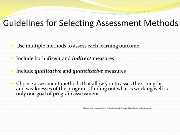 strengths and weaknesses of assessment methods