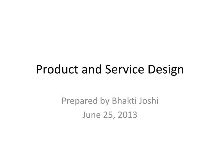 product and service design n.