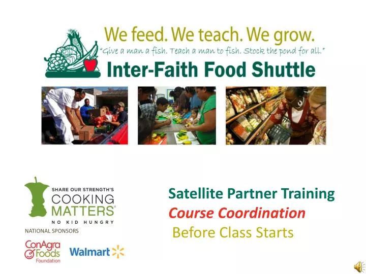 PPT Satellite Partner Training Course Coordination Before Class