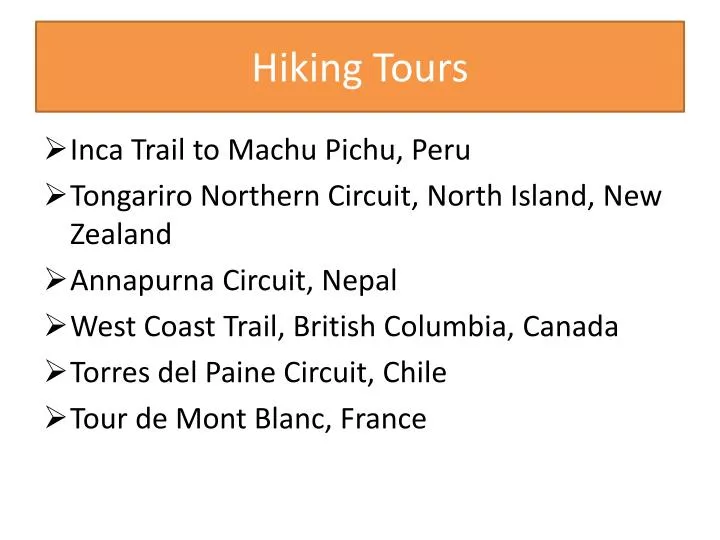 hiking tours n.
