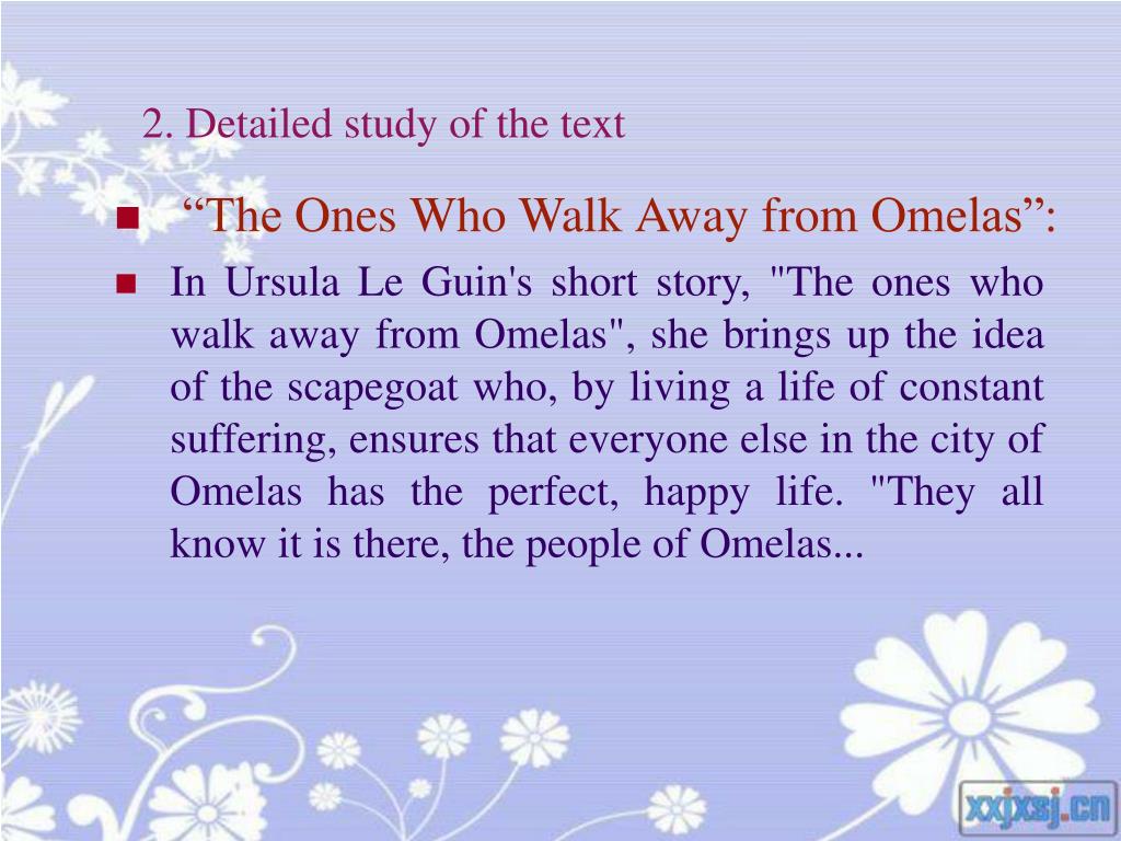 PPT - 9. The Ones Who Walk Away from Omelas PowerPoint Presentation, free  download - ID:6518524