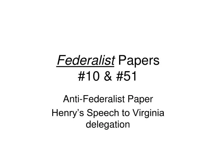 Federalist essay 10