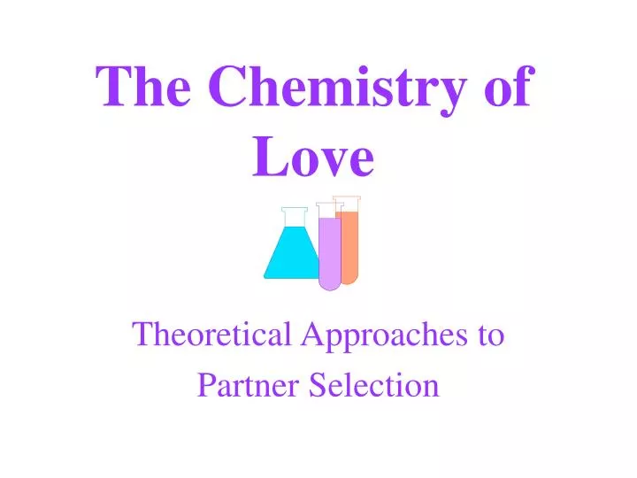 essay about chemistry of love