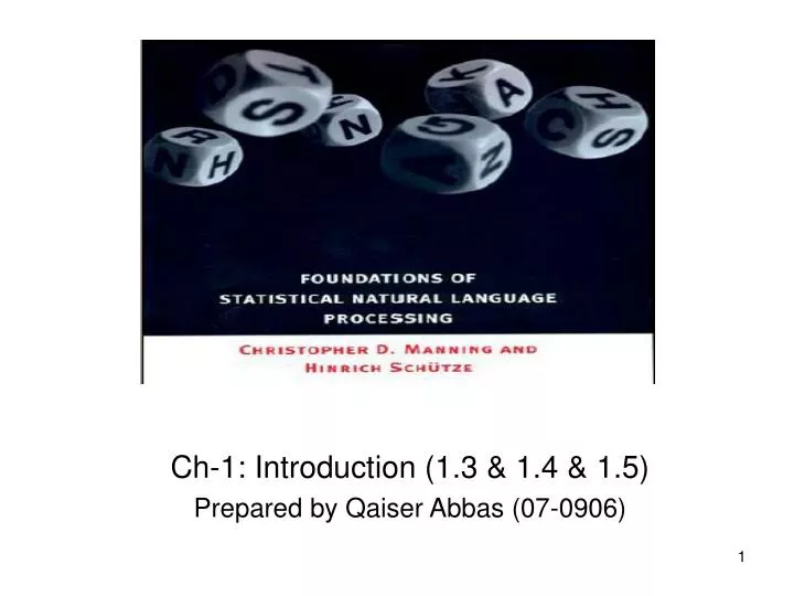 ch 1 introduction 1 3 1 4 1 5 prepared by qaiser abbas 07 0906 n.