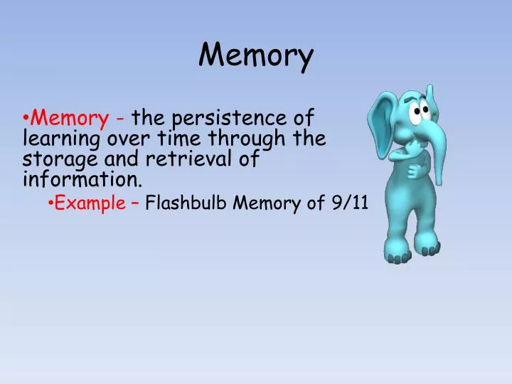the study and understanding of flashbulb memories on humans the study and understanding of flashbulb memories on humans