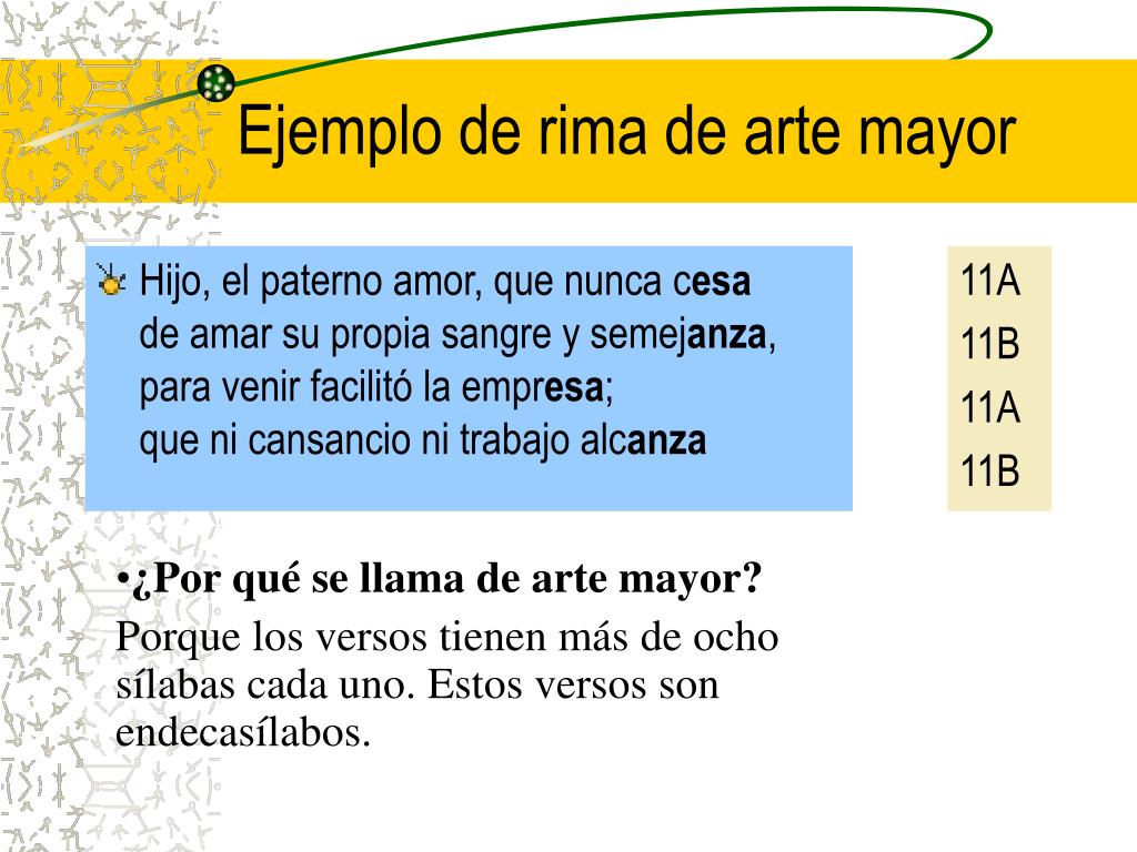 Ejemplos De Versos De Arte Mayor Tridecasilabos