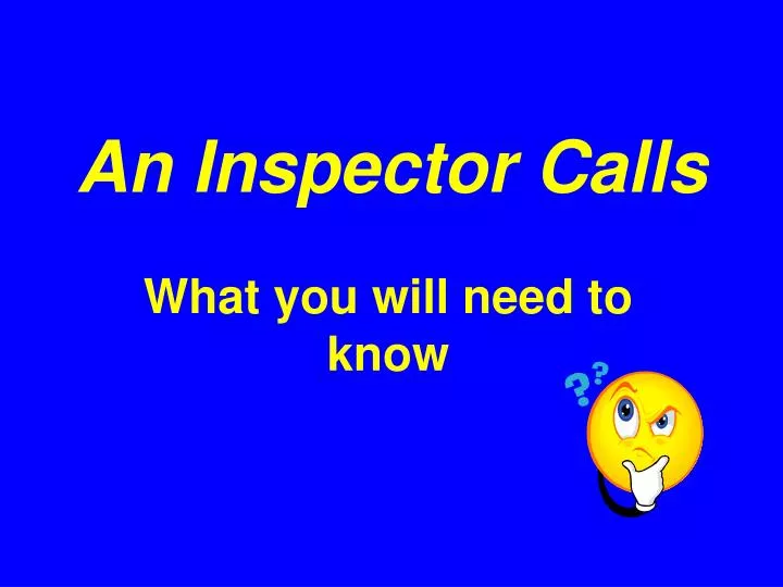 PPT An Inspector Calls PowerPoint Presentation, free download ID6523945