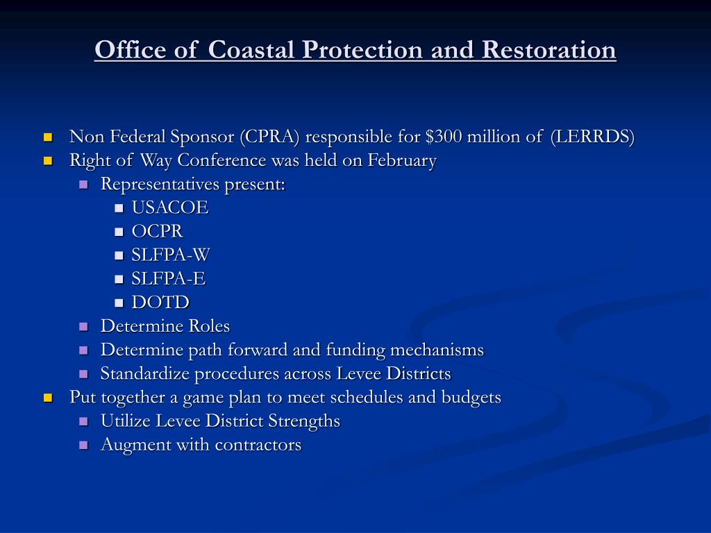 Ppt Coastal Protection And Restoration Authority Cpra Office Of