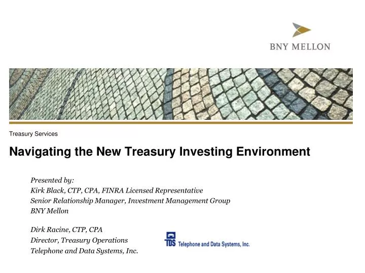 navigating the new treasury investing environment n.