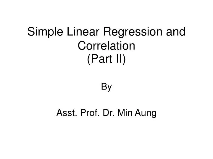 PPT - Simple Linear Regression and Correlation (Part II) PowerPoint ...