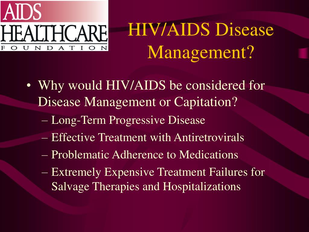 PPT - “Disease Management Programs HIV/AIDS” Disease Management ...
