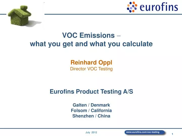 PPT VOC Emissions what you get and what you calculate Reinhard Oppl