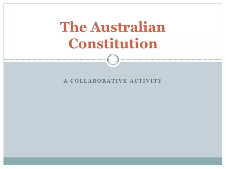 PPT The Australian Constitution PowerPoint Presentation, free