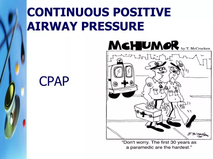 continuous positive airway pressure n.