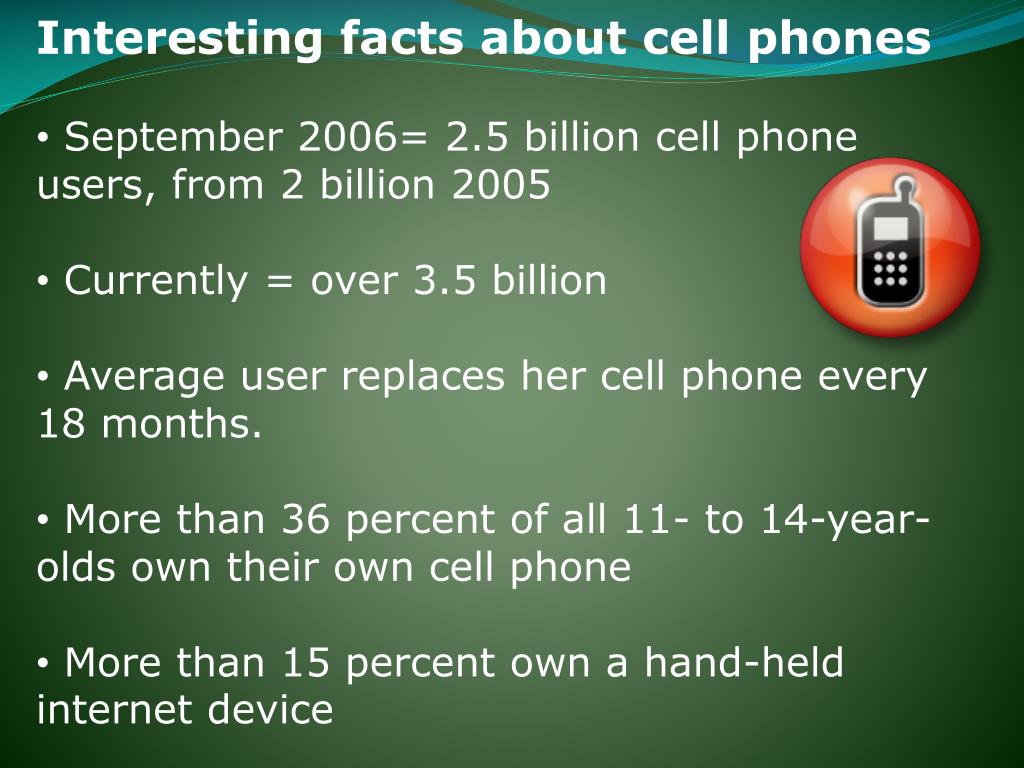 PPT - Interesting facts about cell phones PowerPoint Presentation, free  download - ID:6528022