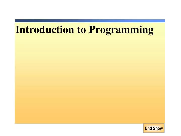 PPT - Introduction to Programming PowerPoint Presentation, free ...