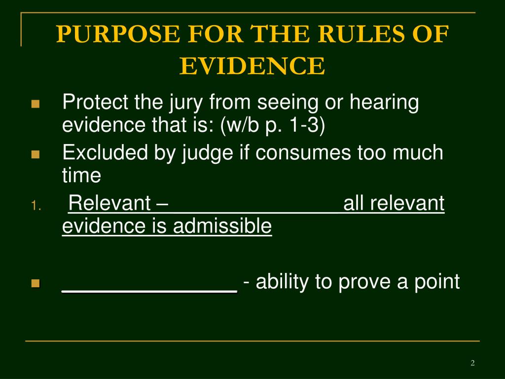 rules on presentation of evidence