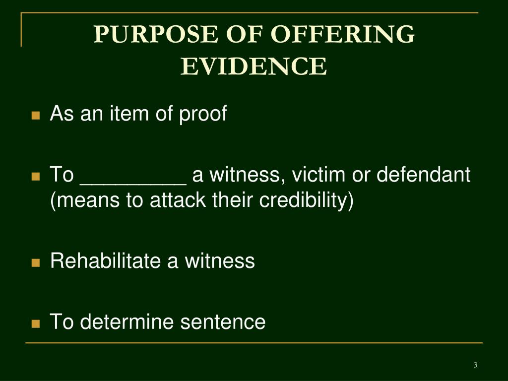 what is the purpose of presentation of evidence