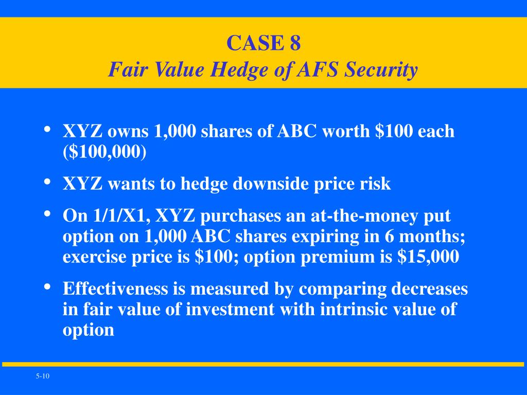 PPT - CASE 7 - Cash Flow Hedge of Forecasted Treasury Note Purchase ...