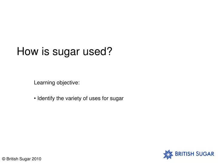 how is sugar used n.